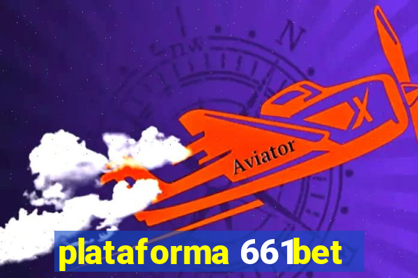 plataforma 661bet